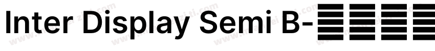 Inter Display Semi B字体转换